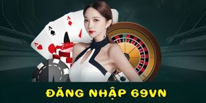 Đăng nhập 69VN