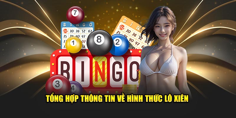 Tổng hợp thông tin về hình thức lô xiên tại 69VN